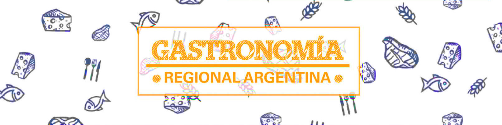 Gastronomía Regional Argentina
